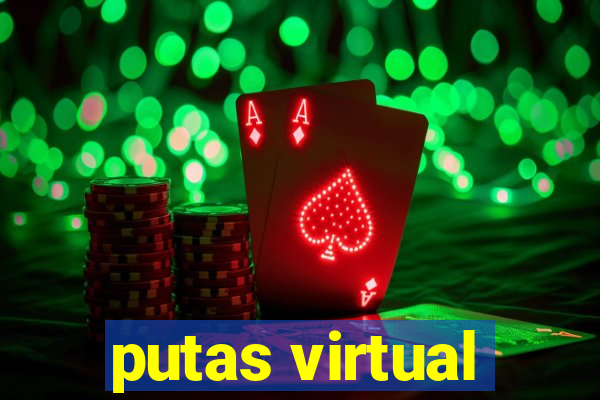 putas virtual